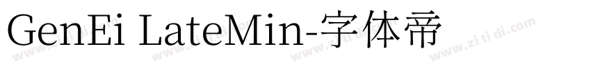 GenEi LateMin字体转换